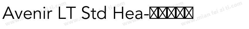 Avenir LT Std Hea字体转换